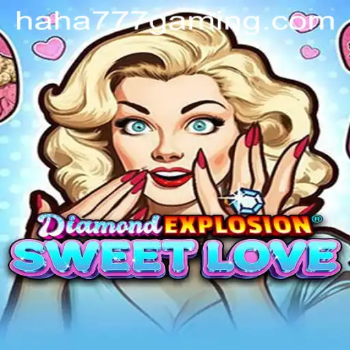 Discover the Excitement of DiamondExplosionSweetLove: A Gem-Themed Adventure