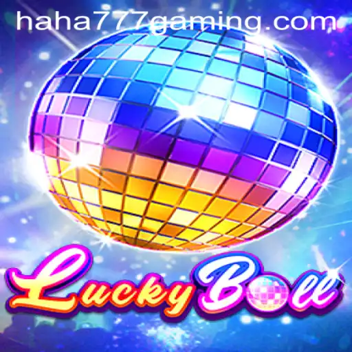 Exploring the Exciting World of LuckyBall: A Glimpse into Haha 777 Games