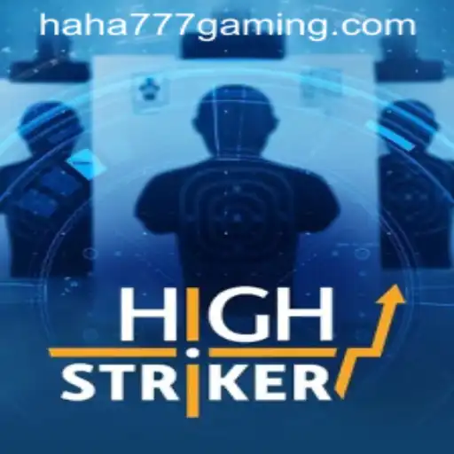 HighStriker and the World of Haha 777 Games